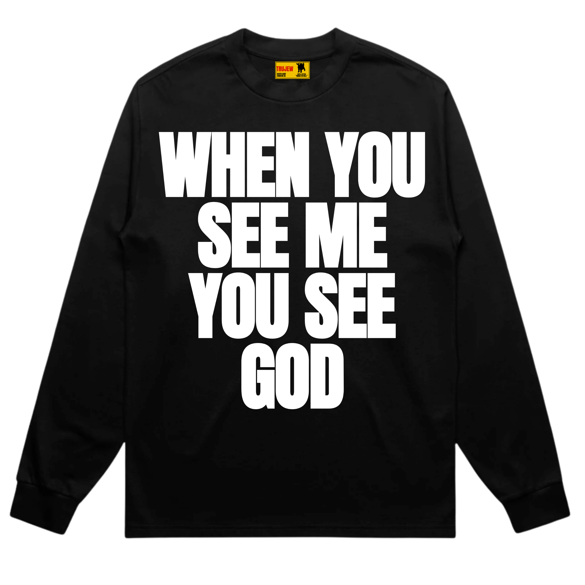 When You See Me You See God Long Sleeve - White - front