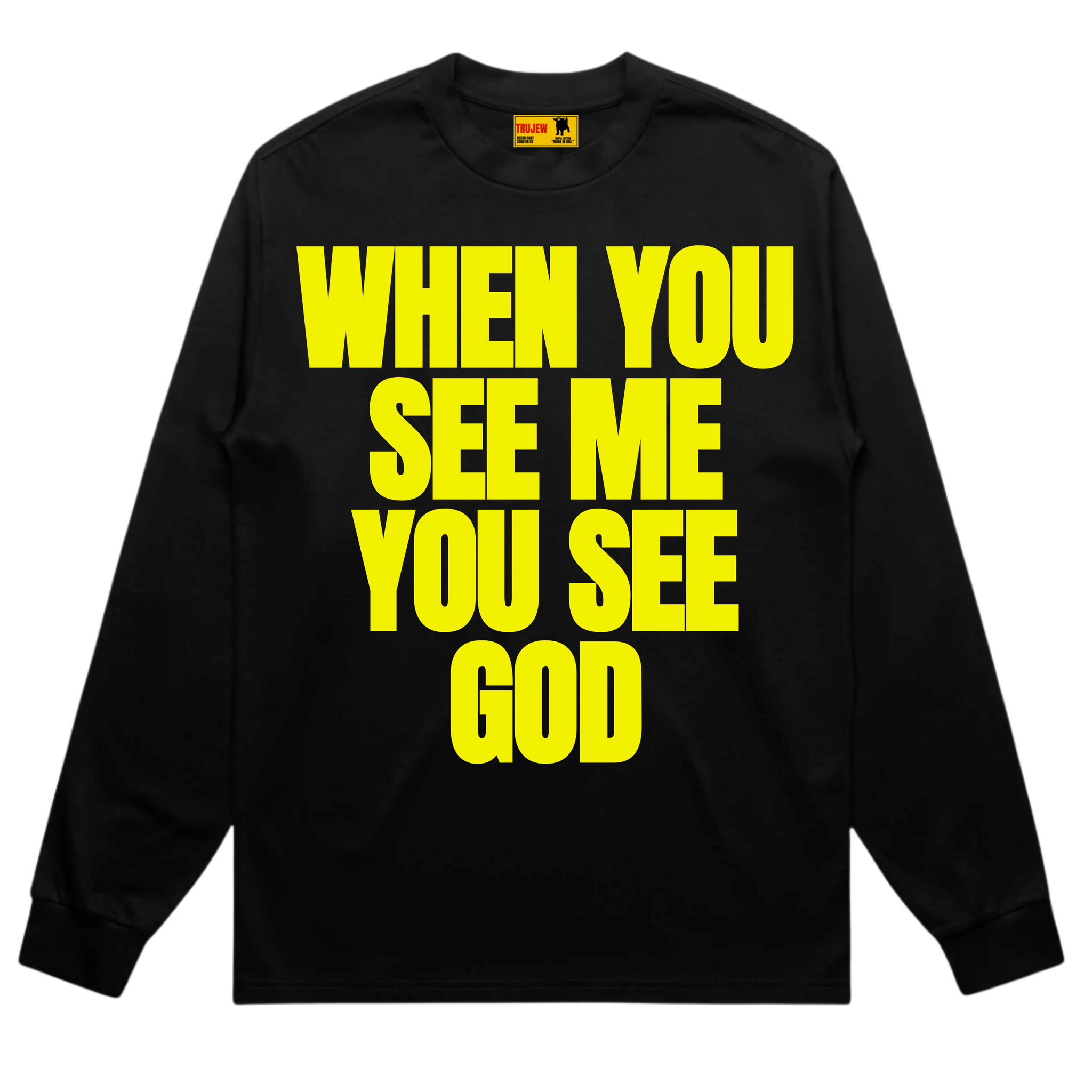 When You See Me You See God Long Sleeve - Yellow - front